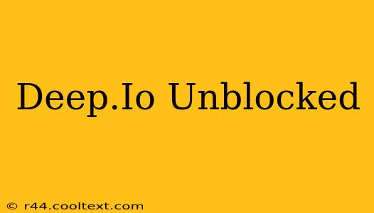 Deep.Io Unblocked