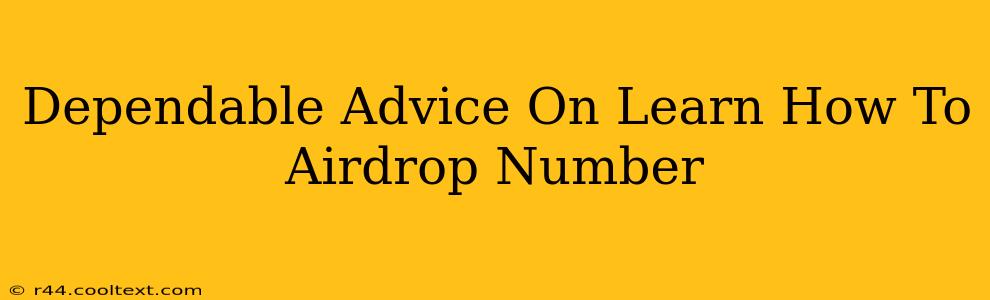 Dependable Advice On Learn How To Airdrop Number