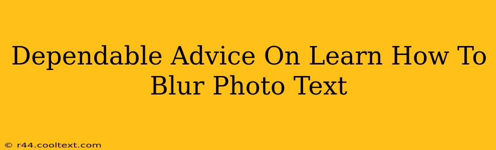 Dependable Advice On Learn How To Blur Photo Text