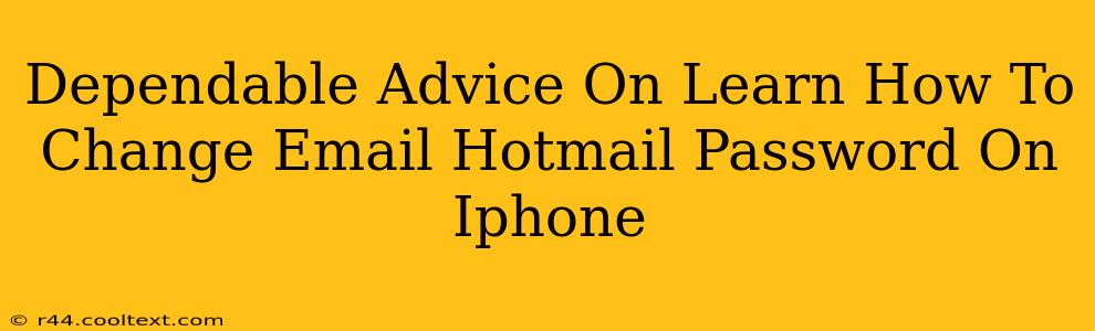 Dependable Advice On Learn How To Change Email Hotmail Password On Iphone