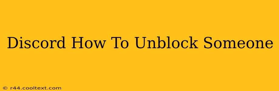 Discord How To Unblock Someone