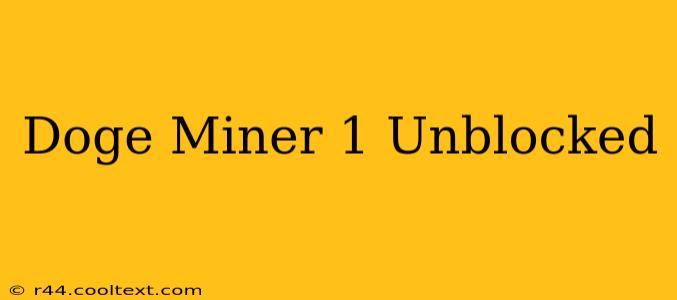 Doge Miner 1 Unblocked