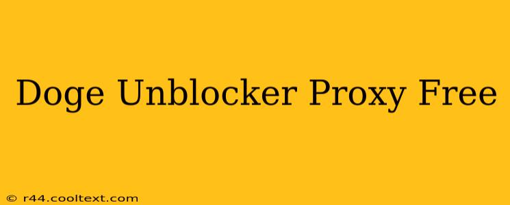 Doge Unblocker Proxy Free