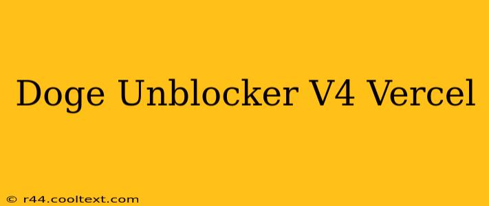 Doge Unblocker V4 Vercel