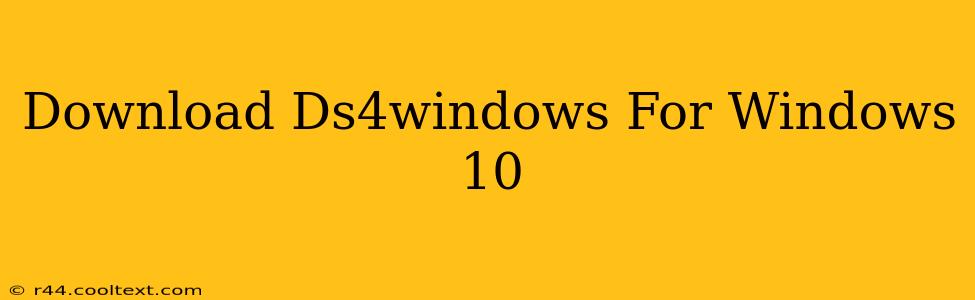 Download Ds4windows For Windows 10