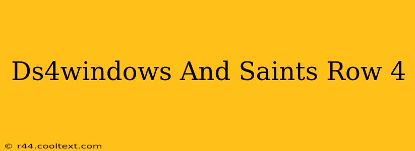 Ds4windows And Saints Row 4