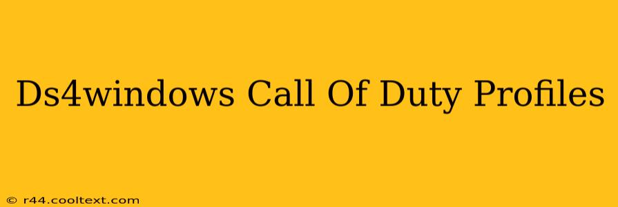 Ds4windows Call Of Duty Profiles