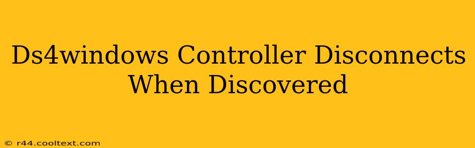 Ds4windows Controller Disconnects When Discovered