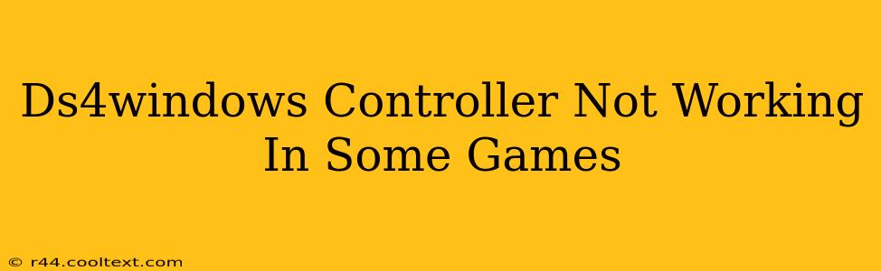 Ds4windows Controller Not Working In Some Games