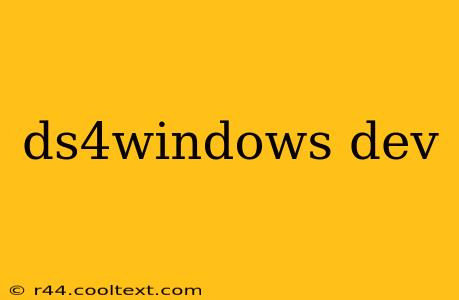 ds4windows dev