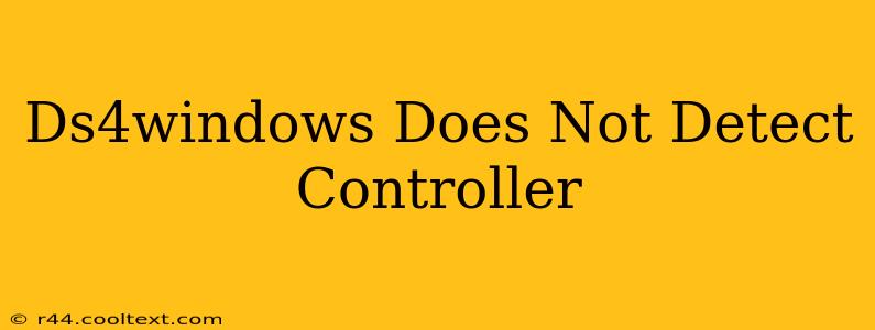 Ds4windows Does Not Detect Controller