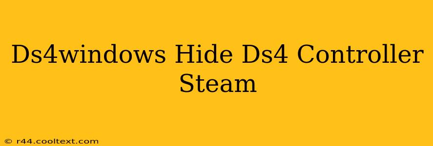 Ds4windows Hide Ds4 Controller Steam