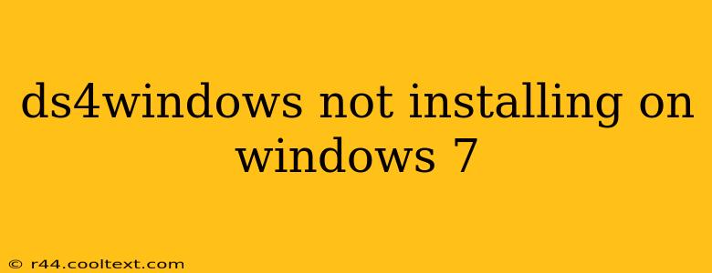 ds4windows not installing on windows 7