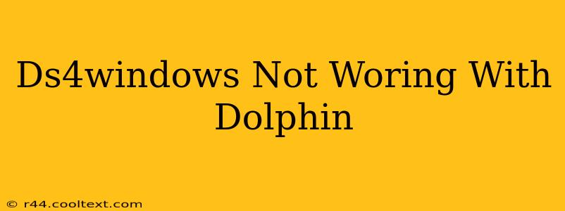 Ds4windows Not Woring With Dolphin