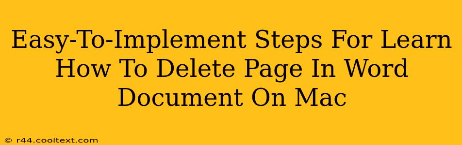 Easy-To-Implement Steps For Learn How To Delete Page In Word Document On Mac