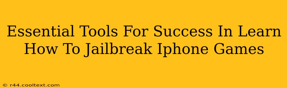 Essential Tools For Success In Learn How To Jailbreak Iphone Games