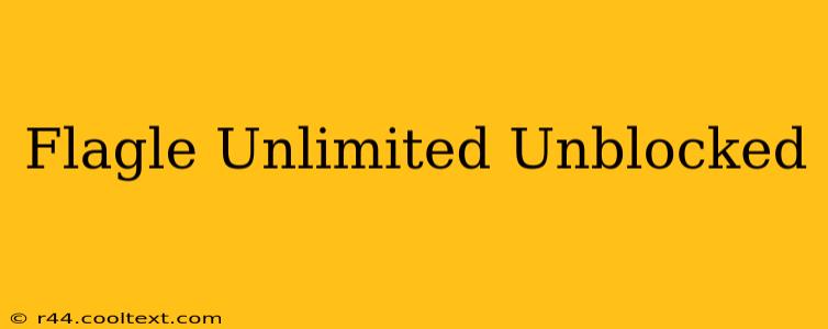 Flagle Unlimited Unblocked