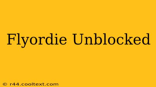 Flyordie Unblocked