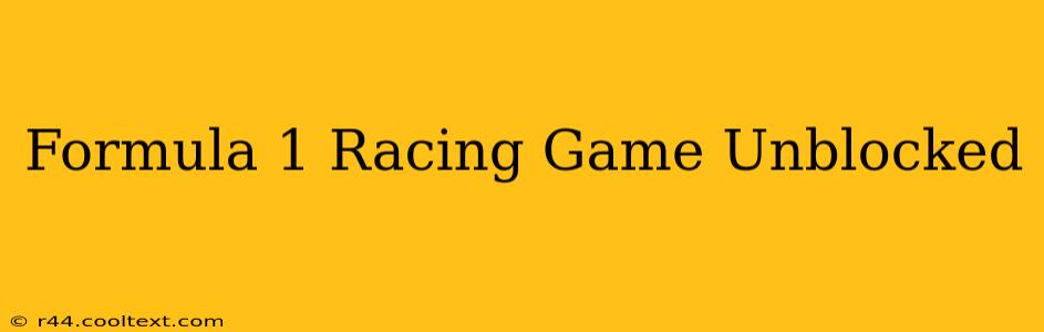 Formula 1 Racing Game Unblocked