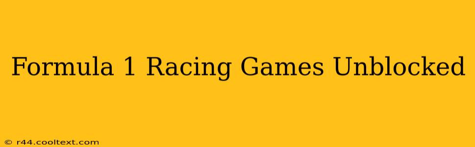 Formula 1 Racing Games Unblocked