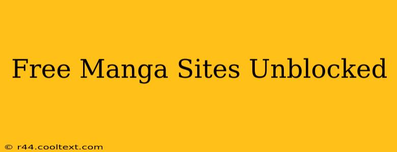 Free Manga Sites Unblocked