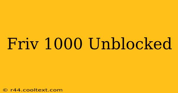 Friv 1000 Unblocked