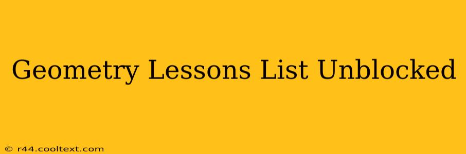 Geometry Lessons List Unblocked