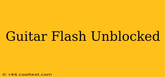 Guitar Flash Unblocked