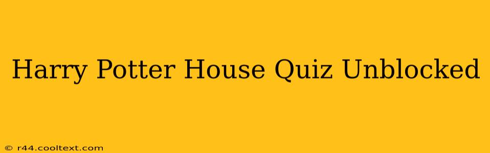 Harry Potter House Quiz Unblocked