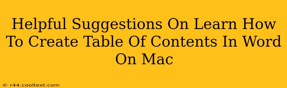 Helpful Suggestions On Learn How To Create Table Of Contents In Word On Mac