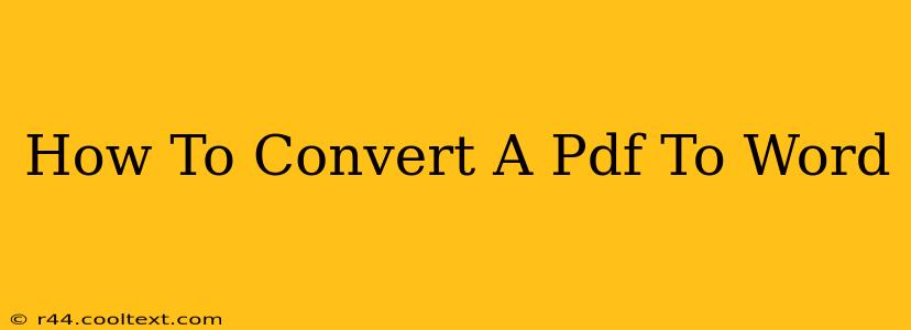 How To Convert A Pdf To Word