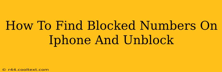 How To Find Blocked Numbers On Iphone And Unblock