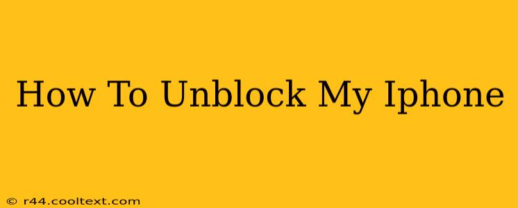 How To Unblock My Iphone