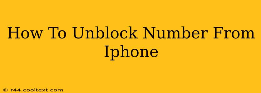 How To Unblock Number From Iphone