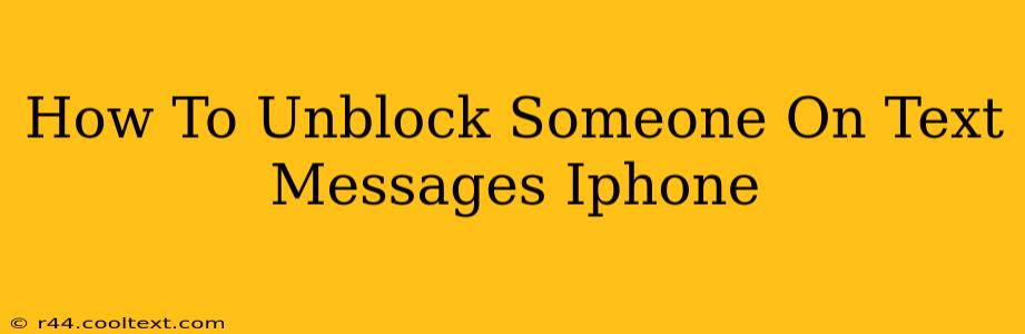 How To Unblock Someone On Text Messages Iphone