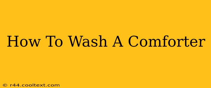 How To Wash A Comforter