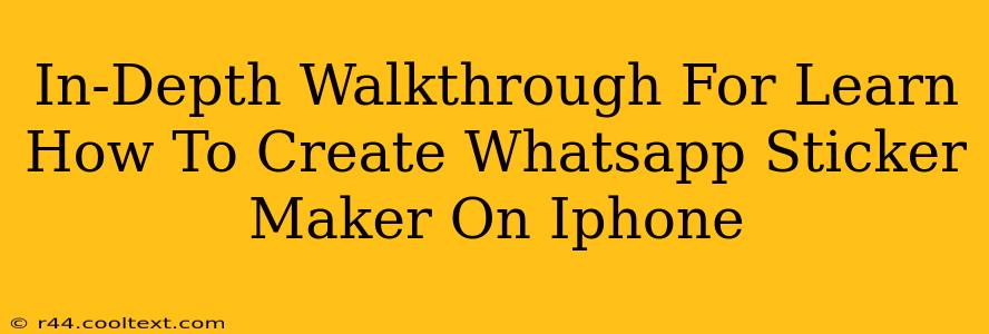 In-Depth Walkthrough For Learn How To Create Whatsapp Sticker Maker On Iphone