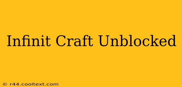 Infinit Craft Unblocked