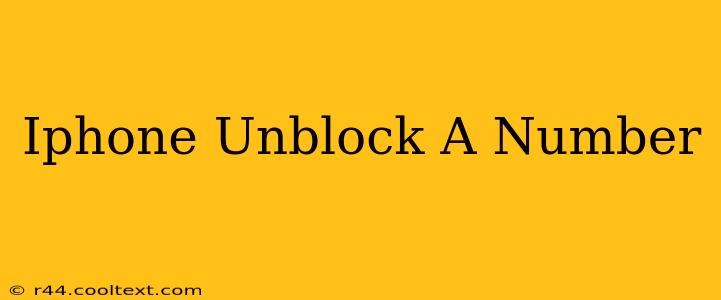 Iphone Unblock A Number