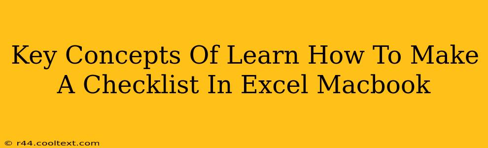 Key Concepts Of Learn How To Make A Checklist In Excel Macbook