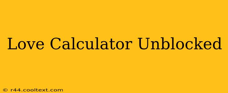 Love Calculator Unblocked