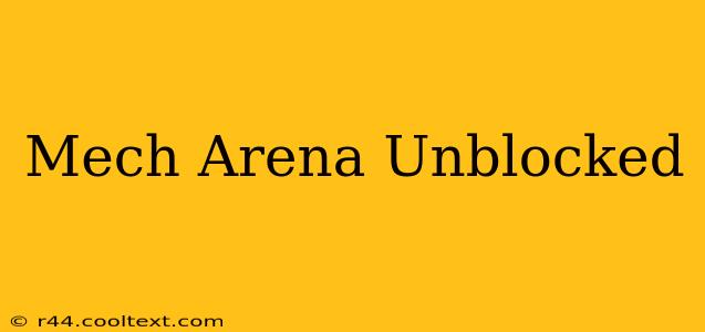 Mech Arena Unblocked