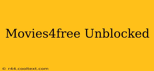 Movies4free Unblocked