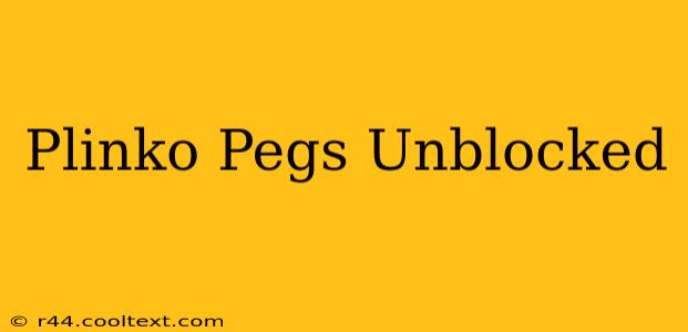 Plinko Pegs Unblocked