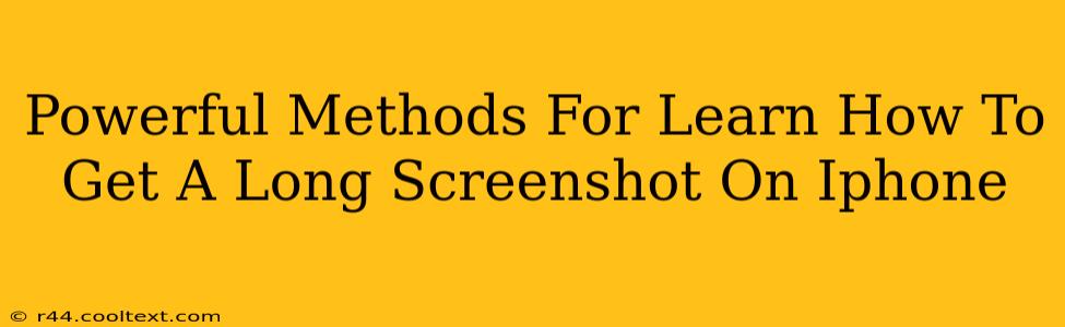 Powerful Methods For Learn How To Get A Long Screenshot On Iphone