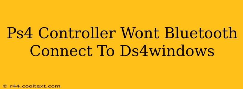 Ps4 Controller Wont Bluetooth Connect To Ds4windows