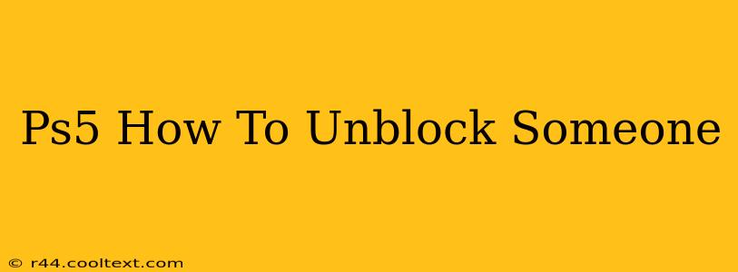 Ps5 How To Unblock Someone