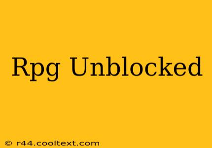 Rpg Unblocked