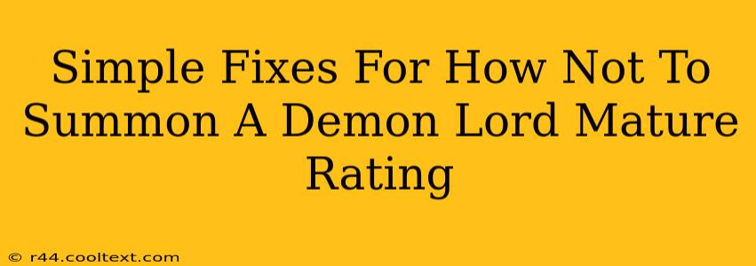 Simple Fixes For How Not To Summon A Demon Lord Mature Rating