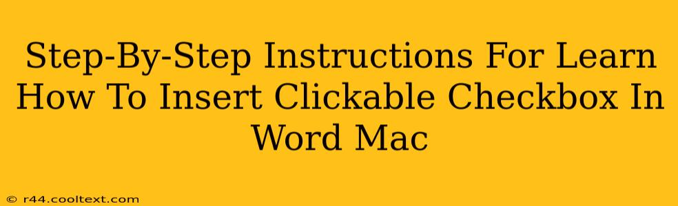 Step-By-Step Instructions For Learn How To Insert Clickable Checkbox In Word Mac